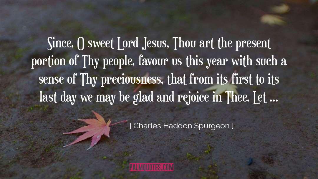 This Year quotes by Charles Haddon Spurgeon