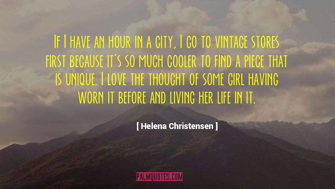 Thissen Stores quotes by Helena Christensen