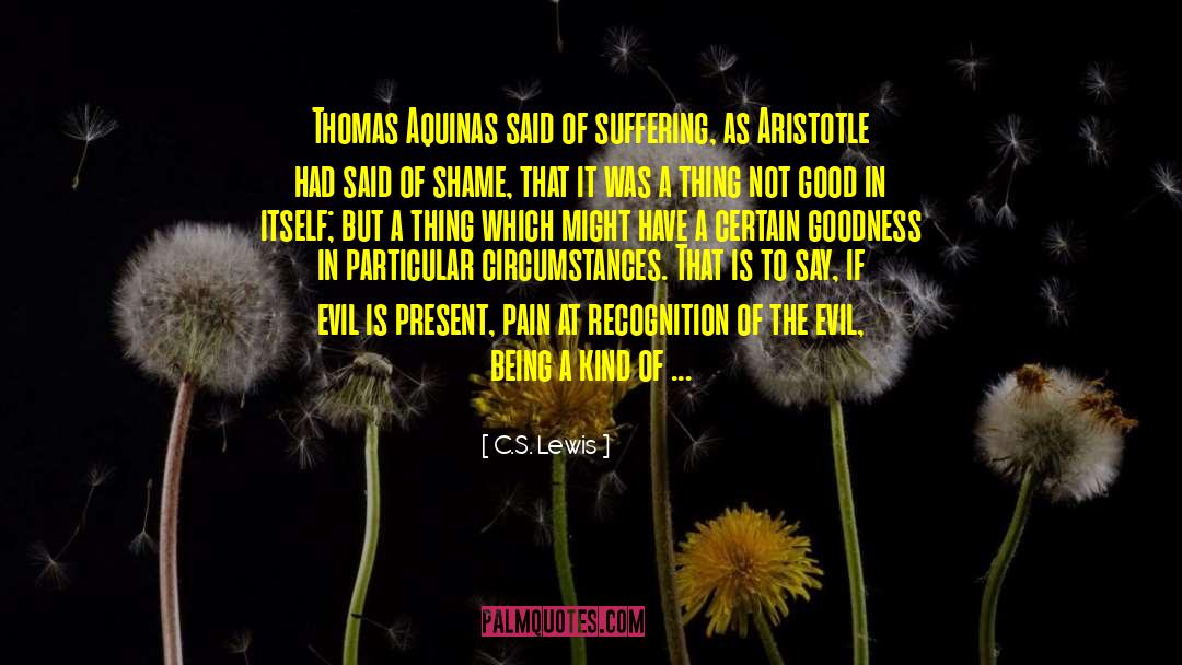 Thomas Aquinas quotes by C.S. Lewis