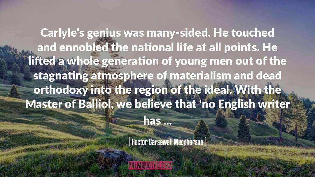 Thomas Carlyle quotes by Hector Carsewell Macpherson