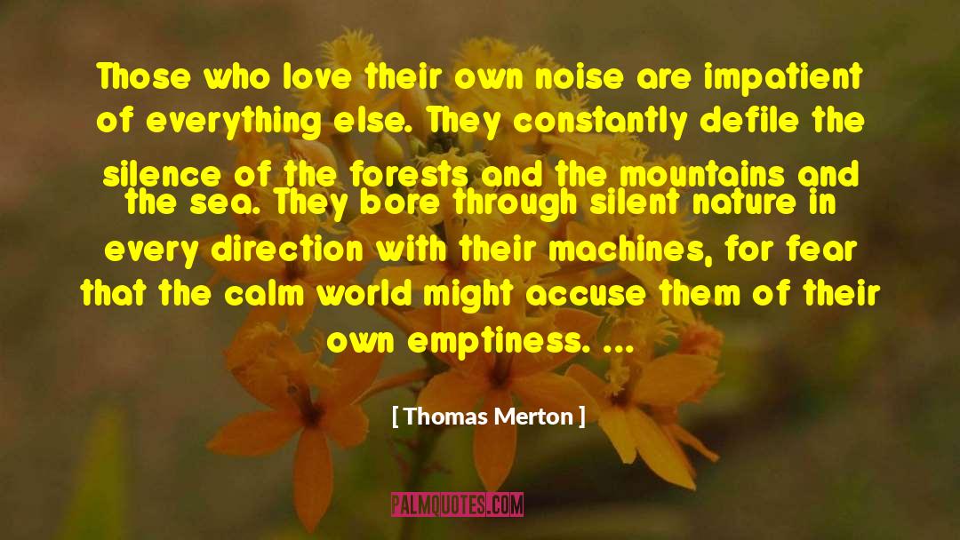 Thomas Coleman quotes by Thomas Merton
