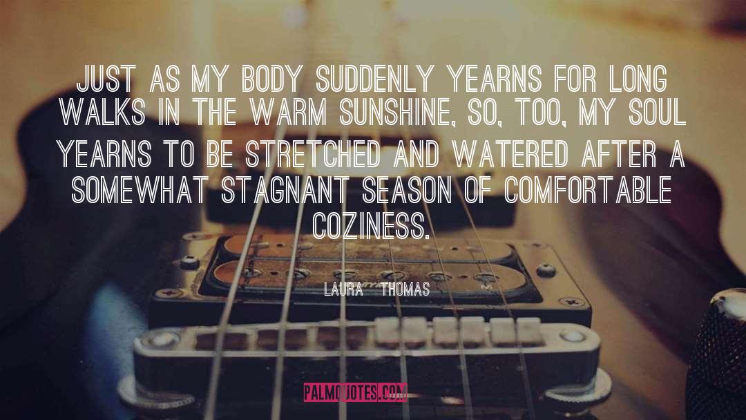 Thomas Coleman quotes by Laura   Thomas
