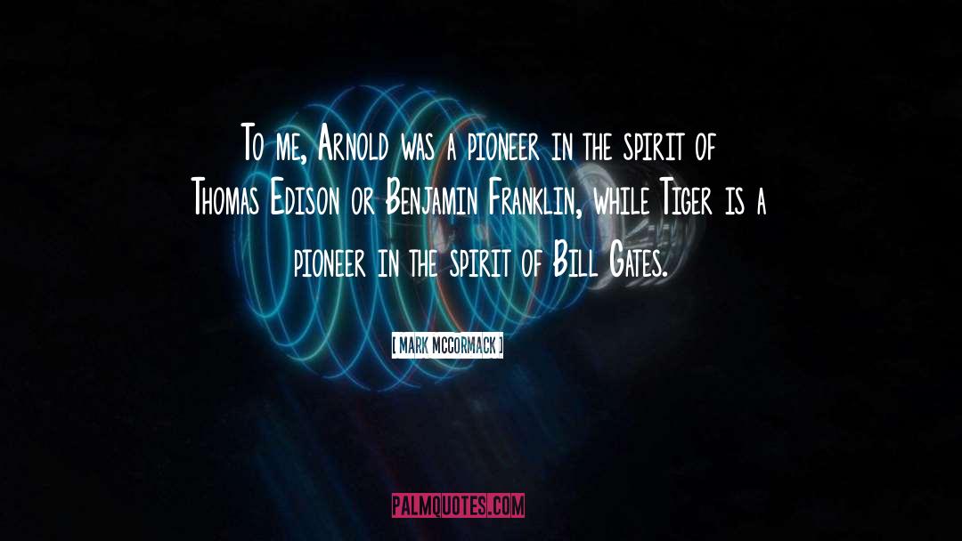 Thomas Edison quotes by Mark McCormack