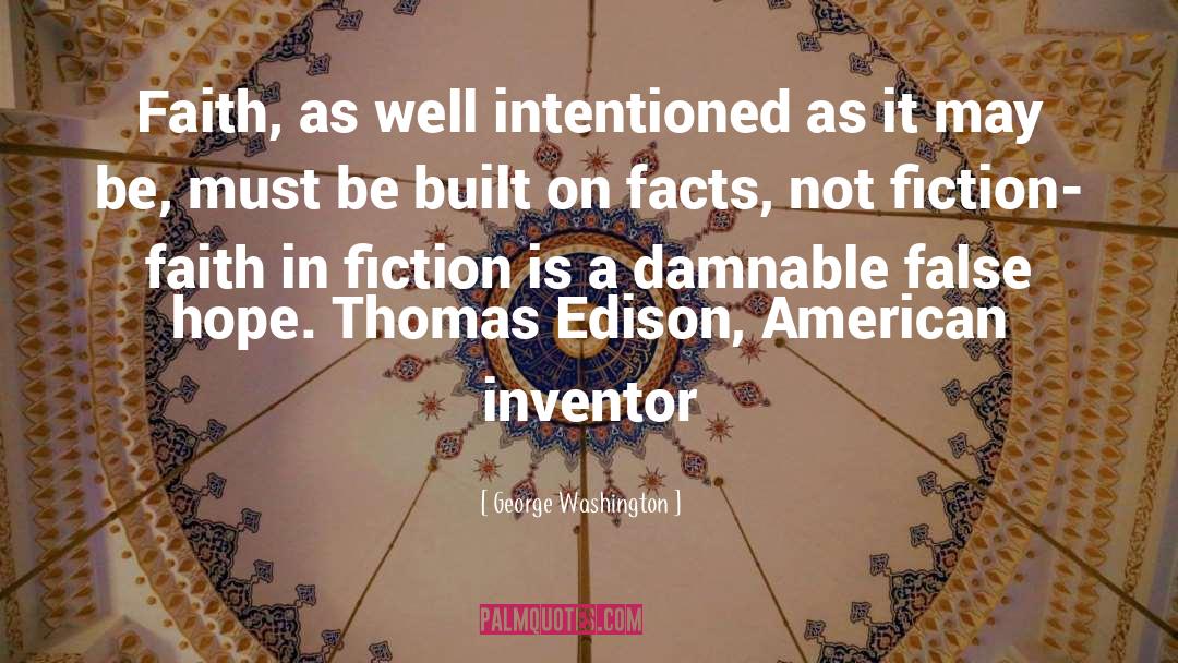 Thomas Edison quotes by George Washington