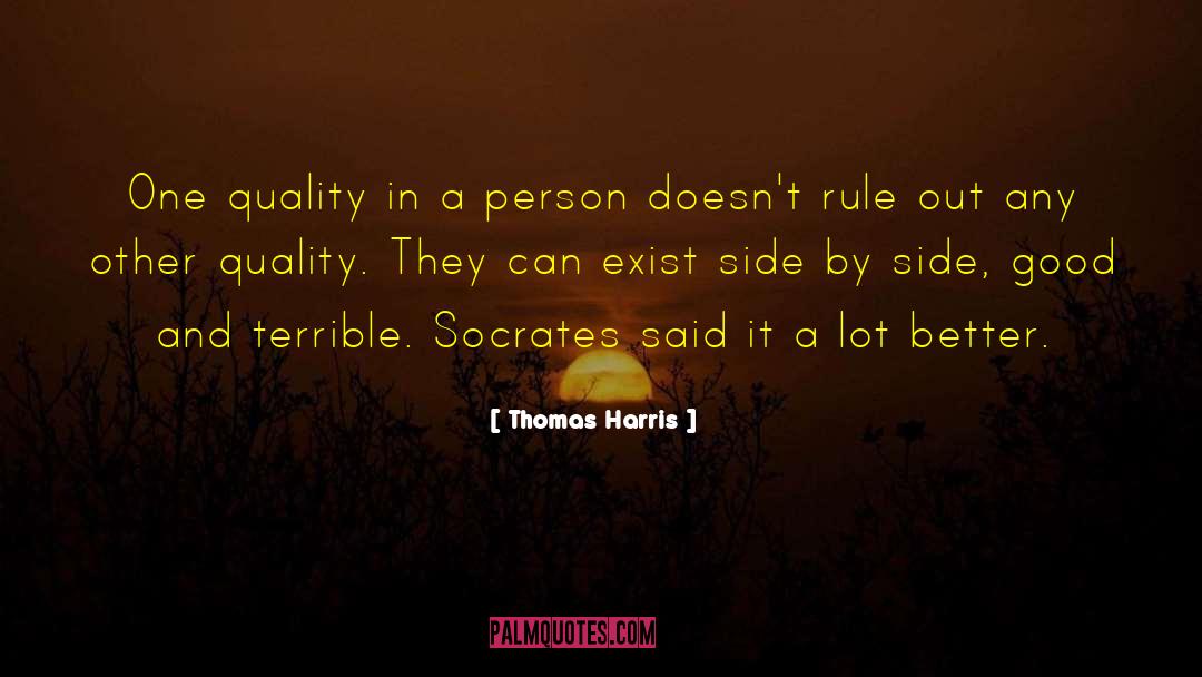 Thomas Harris quotes by Thomas Harris