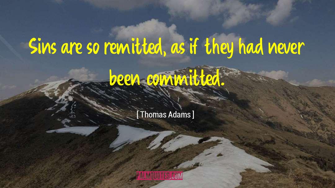 Thomas Haven quotes by Thomas Adams