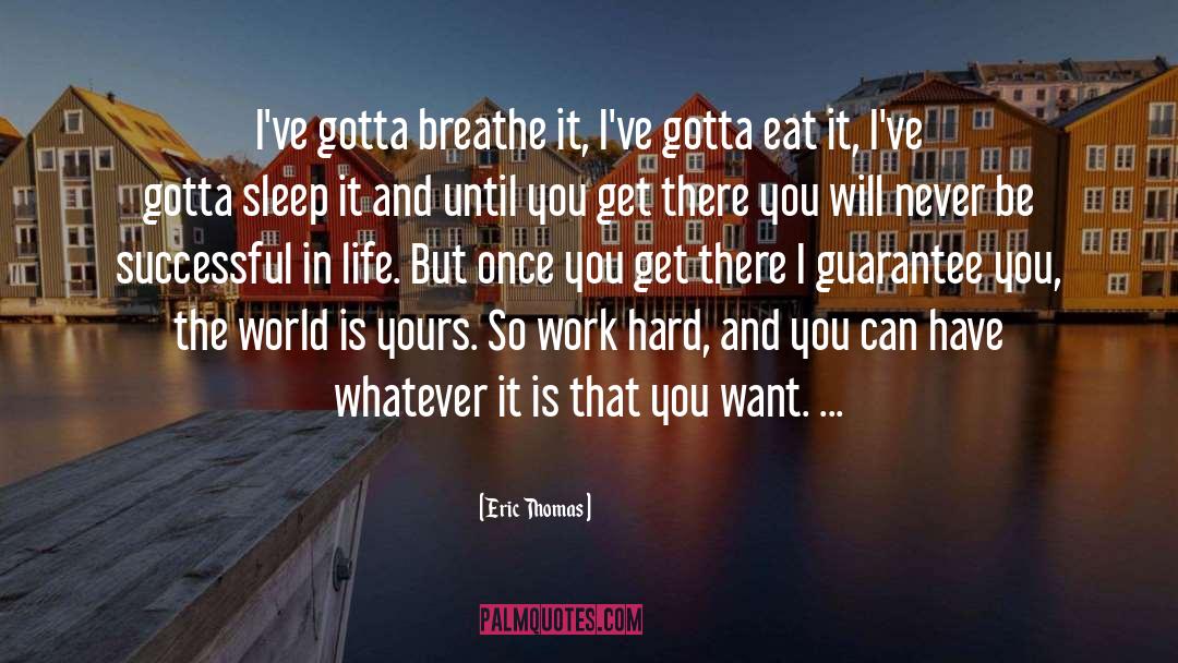 Thomas Howell quotes by Eric Thomas