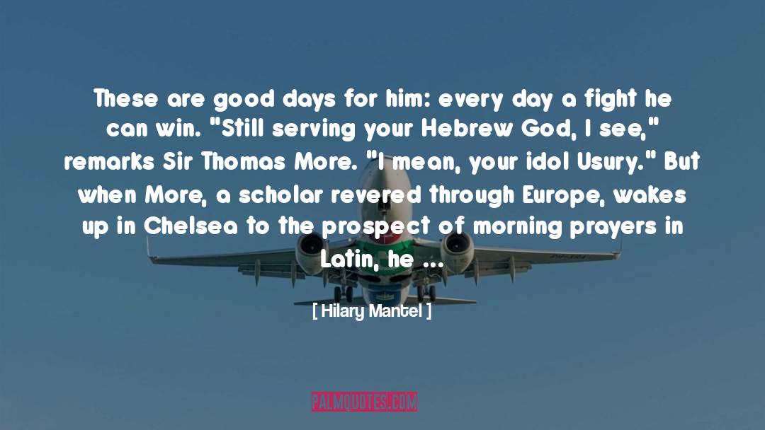 Thomas More quotes by Hilary Mantel