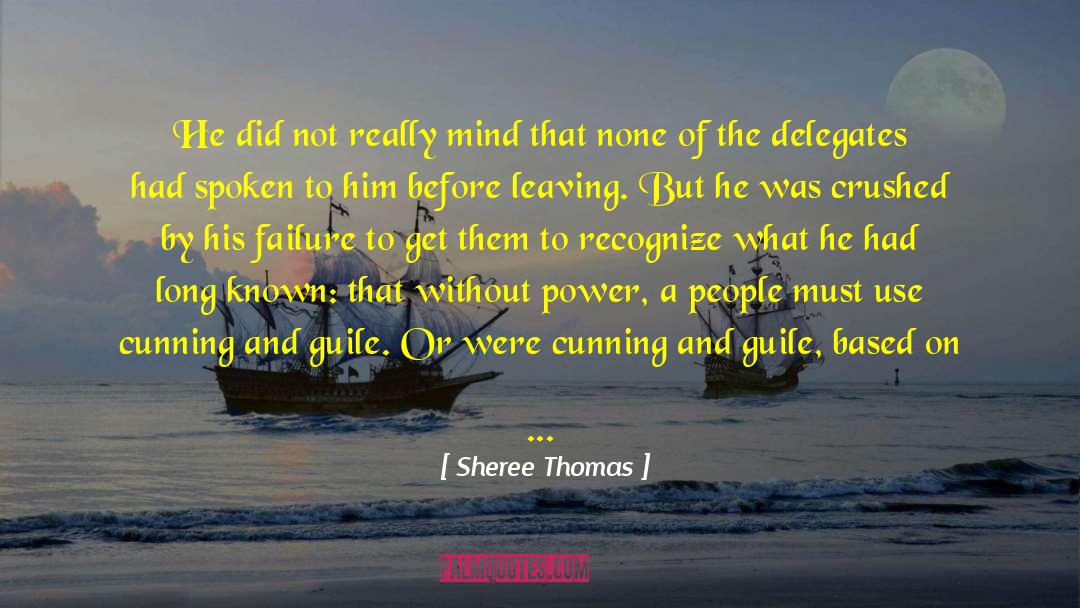 Thomas Raith quotes by Sheree Thomas