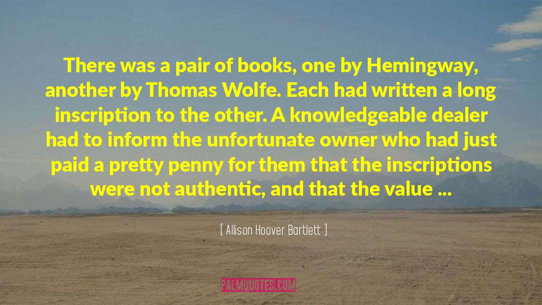 Thomas Wolfe quotes by Allison Hoover Bartlett