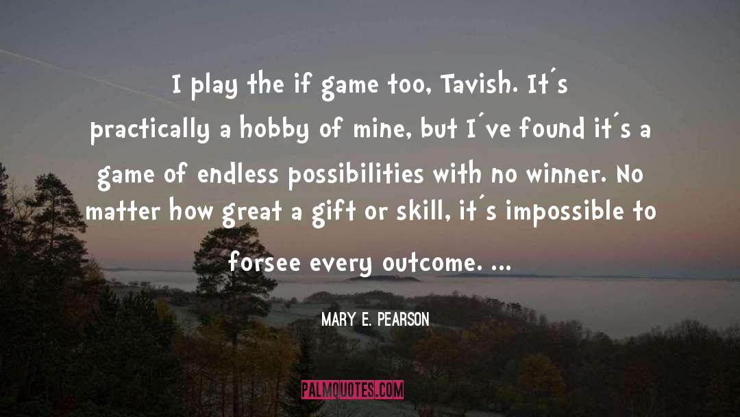 Thomen Mary quotes by Mary E. Pearson