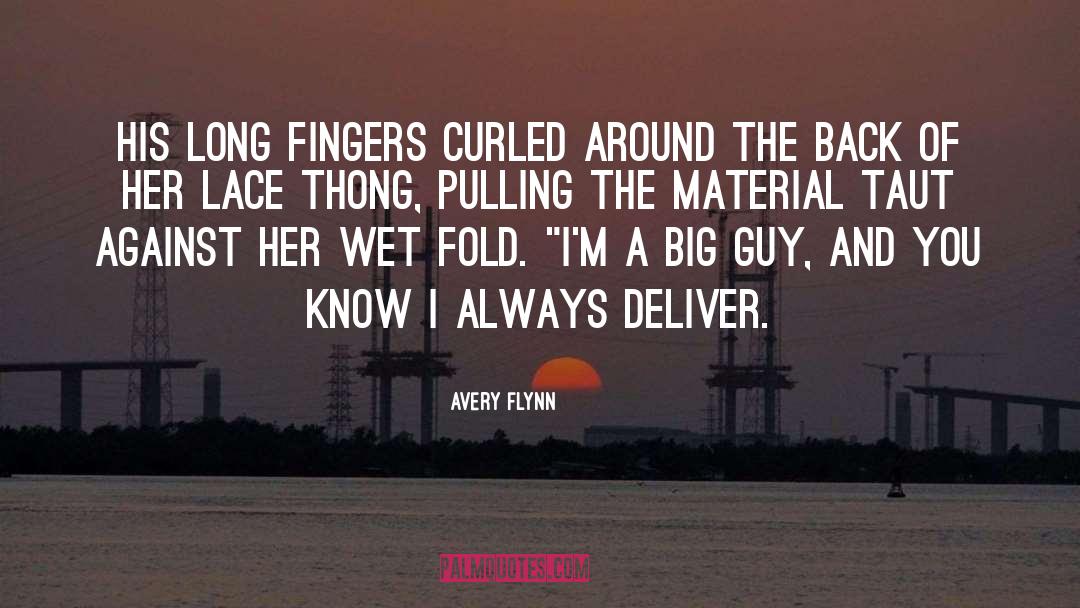 Thong quotes by Avery Flynn