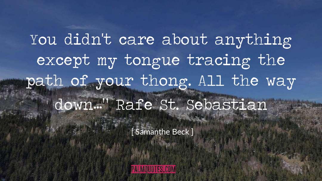Thong quotes by Samanthe Beck