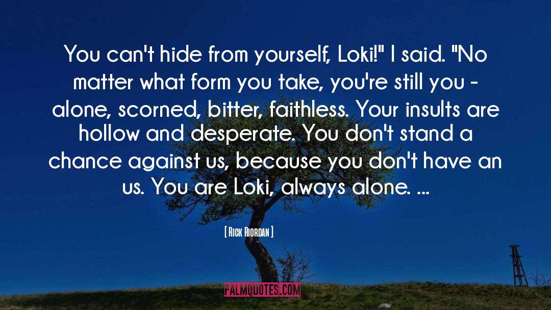 Thor And Loki quotes by Rick Riordan