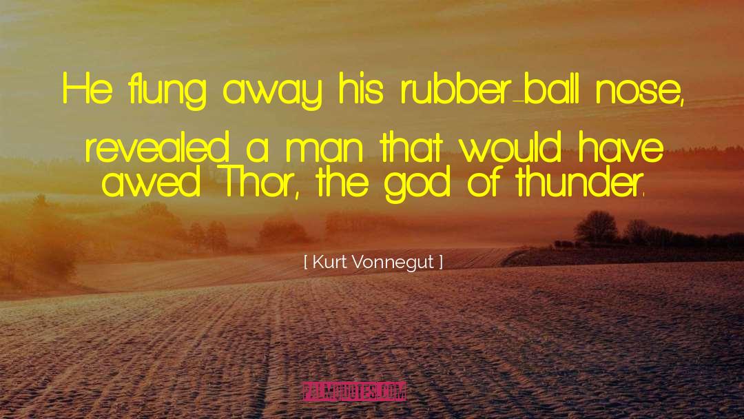 Thor quotes by Kurt Vonnegut