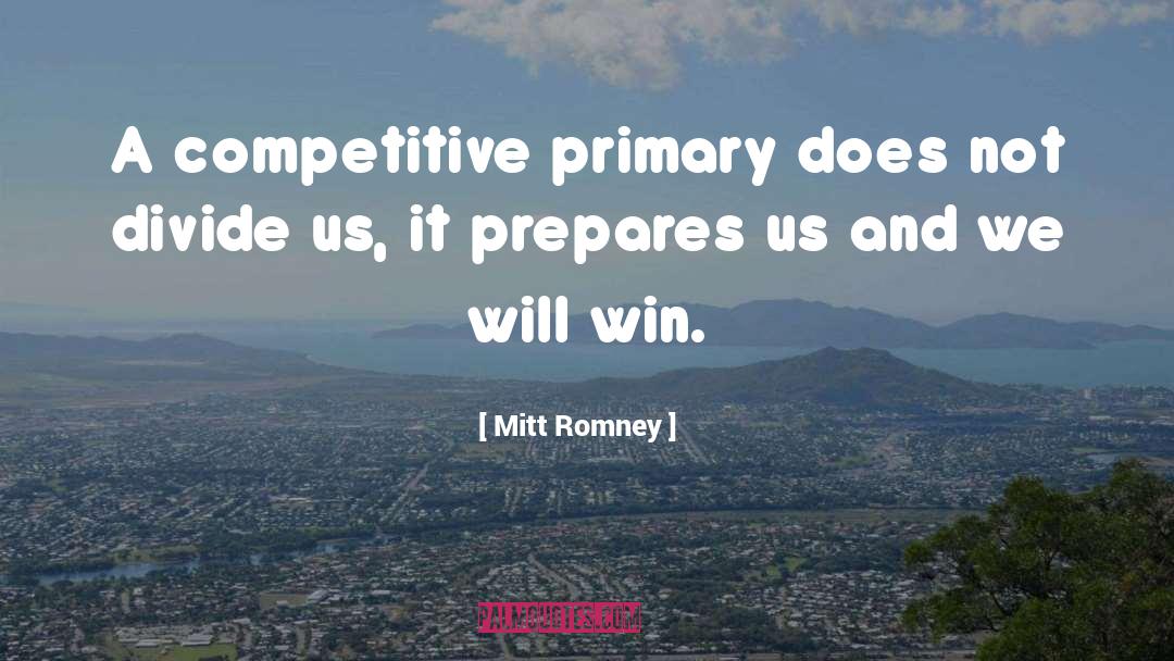 Thoresby Primary quotes by Mitt Romney
