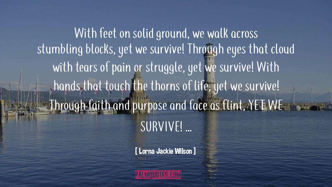 Thorns Of Life quotes by Lorna Jackie Wilson