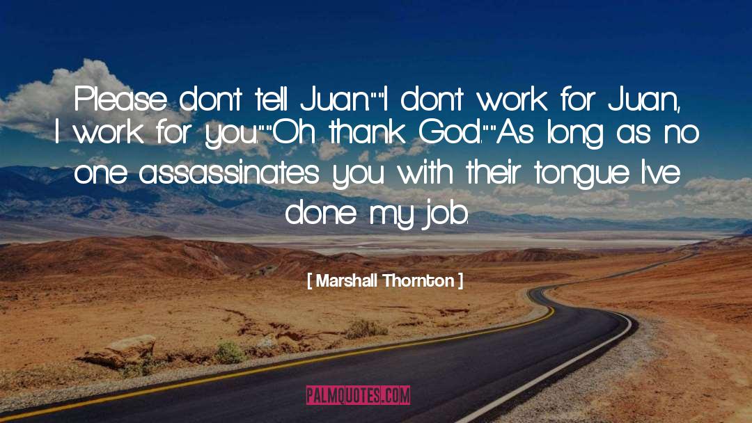Thornton Blackburn quotes by Marshall Thornton