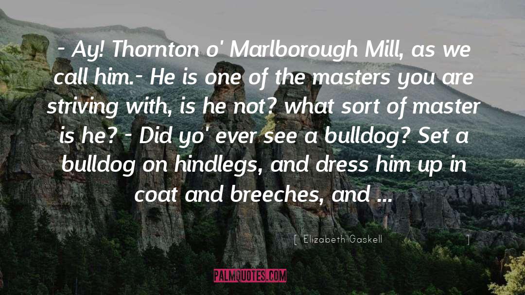 Thornton Blackburn quotes by Elizabeth Gaskell