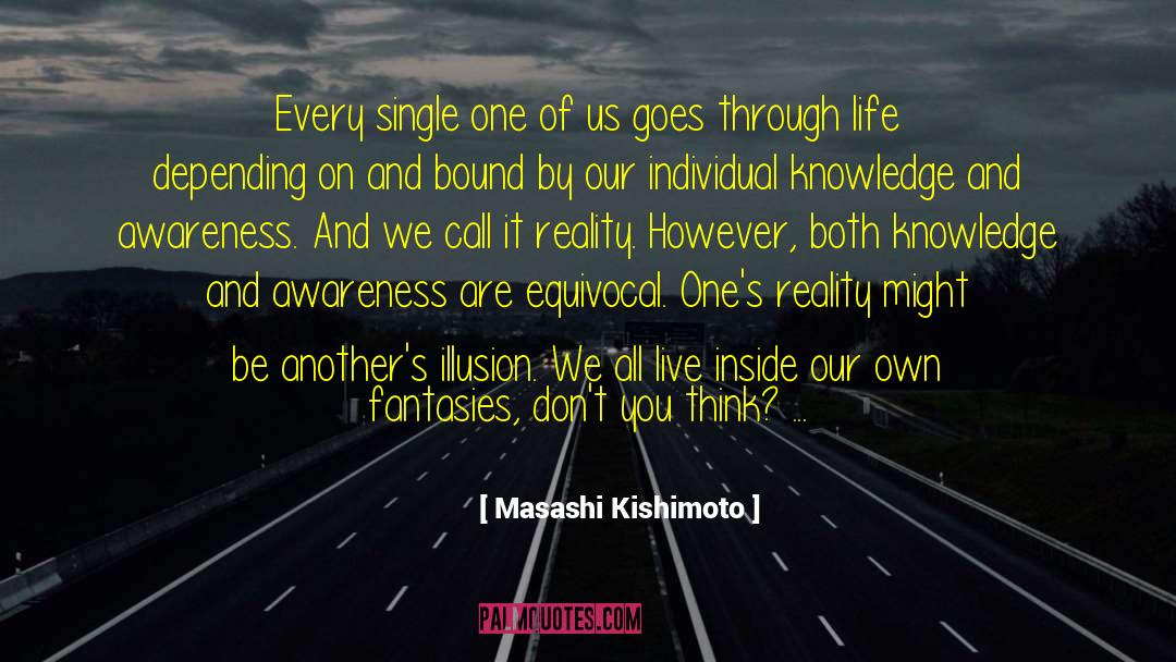 Thorough Knowledge quotes by Masashi Kishimoto