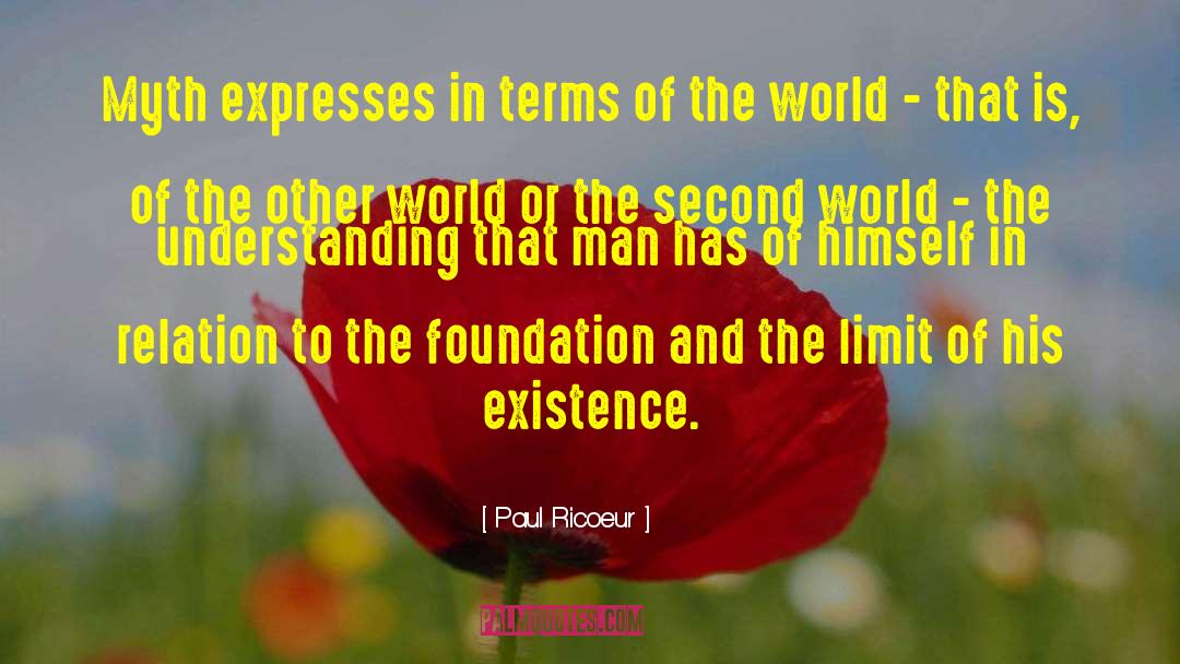 Thorough Understanding quotes by Paul Ricoeur