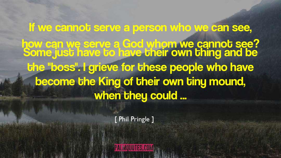Those Grieving quotes by Phil Pringle