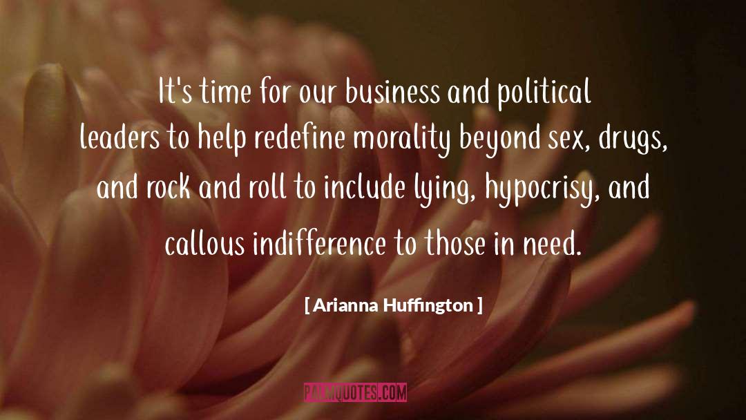 Those In Need quotes by Arianna Huffington
