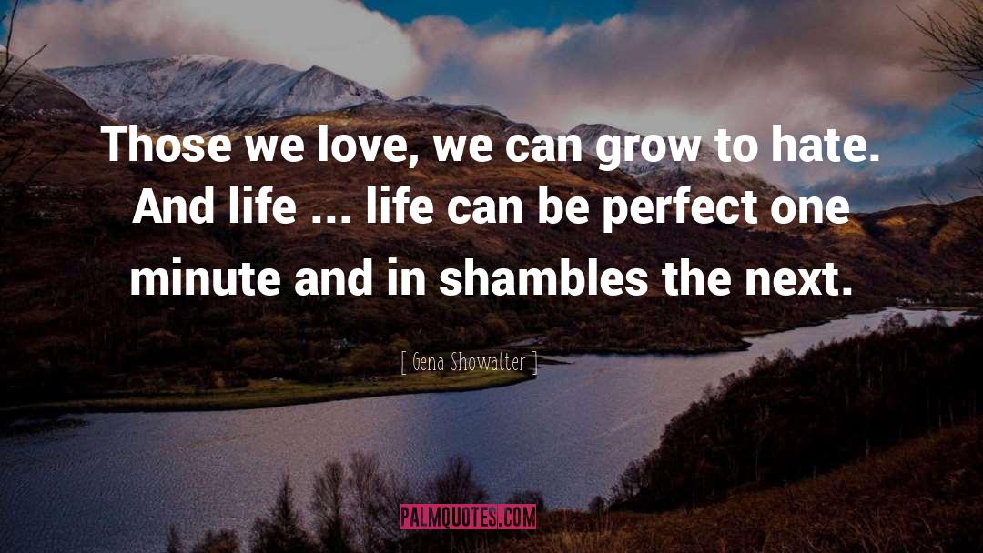 Those We Love quotes by Gena Showalter