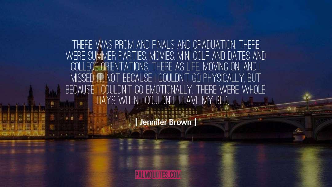 Those Were The Days quotes by Jennifer Brown