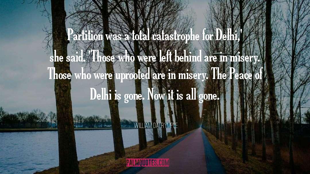 Those Who Are Gone quotes by William Dalrymple