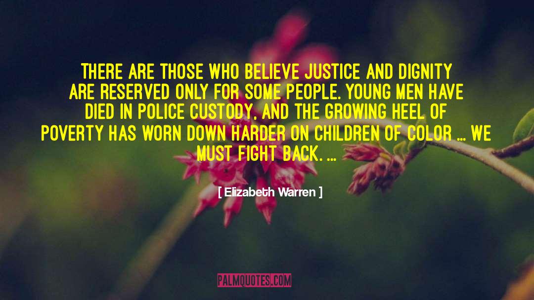 Those Who Have Died Young quotes by Elizabeth Warren