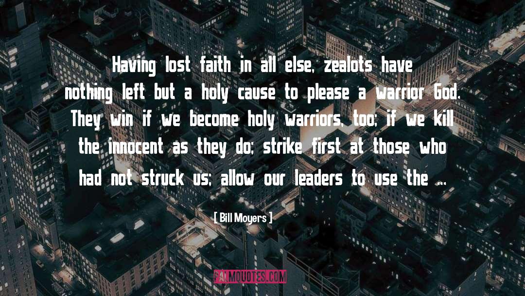 Those Who Have Left Us quotes by Bill Moyers