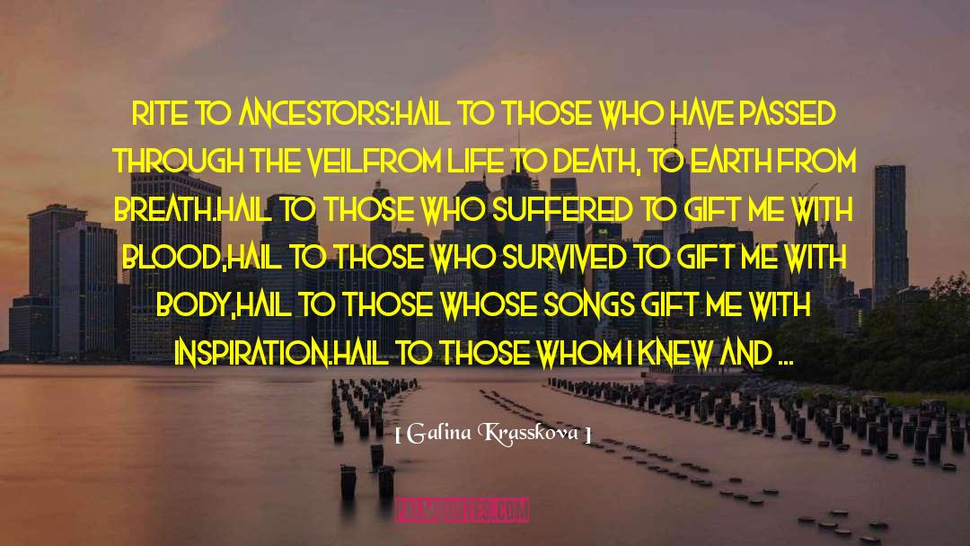 Those Who Have Passed From Cancer quotes by Galina Krasskova