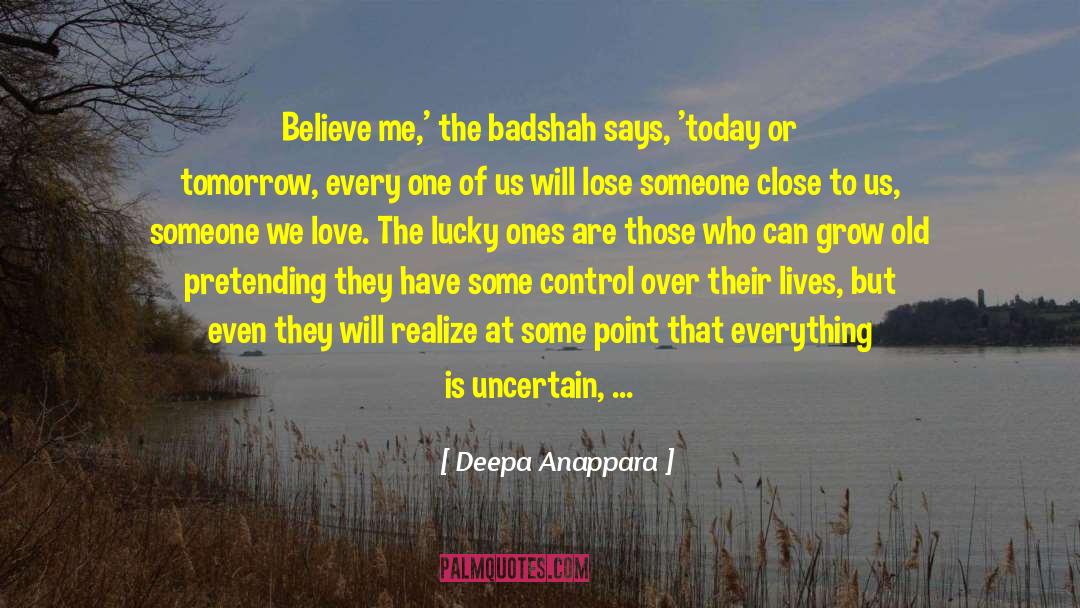 Those Who Love quotes by Deepa Anappara