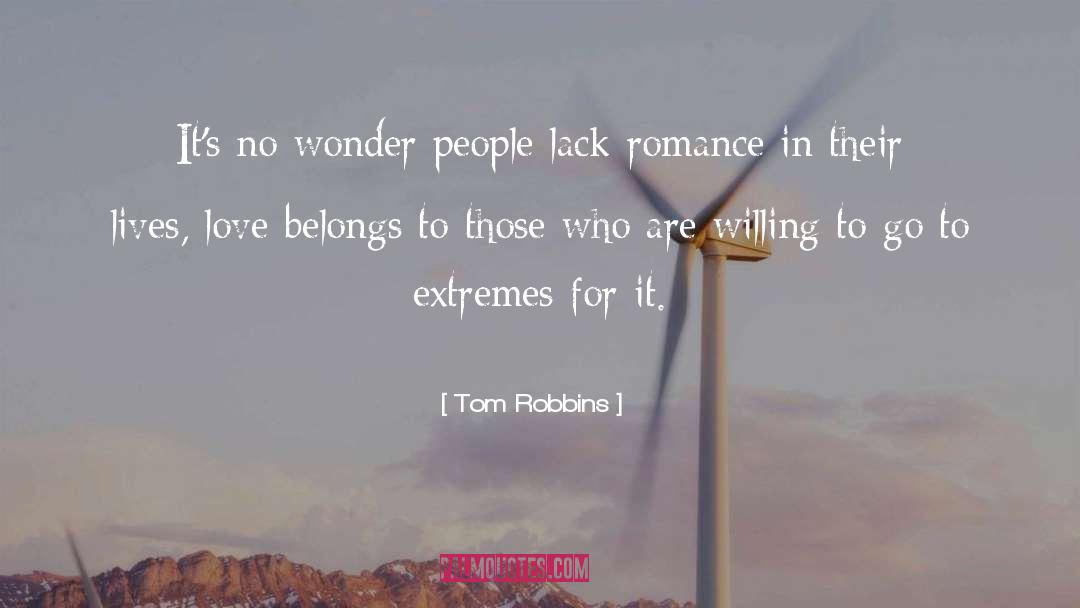 Those Who Love quotes by Tom Robbins