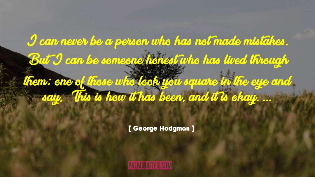 Those Who Matter quotes by George Hodgman