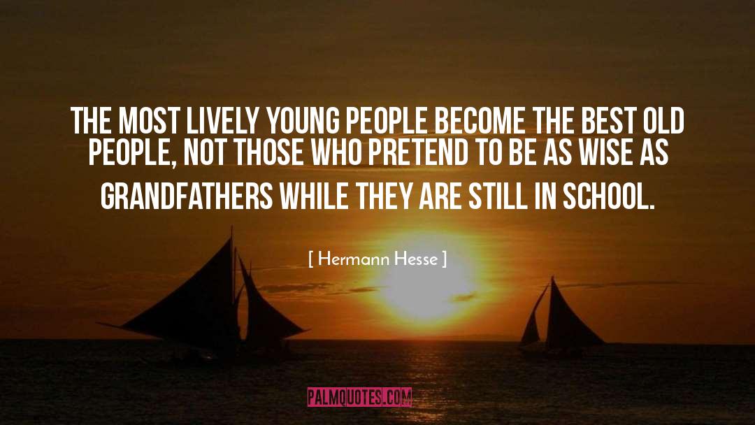 Those Who Pretend quotes by Hermann Hesse
