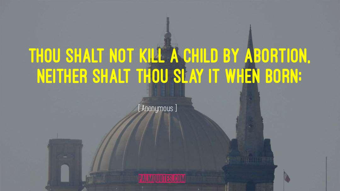 Thou Shalt Not Kill quotes by Anonymous
