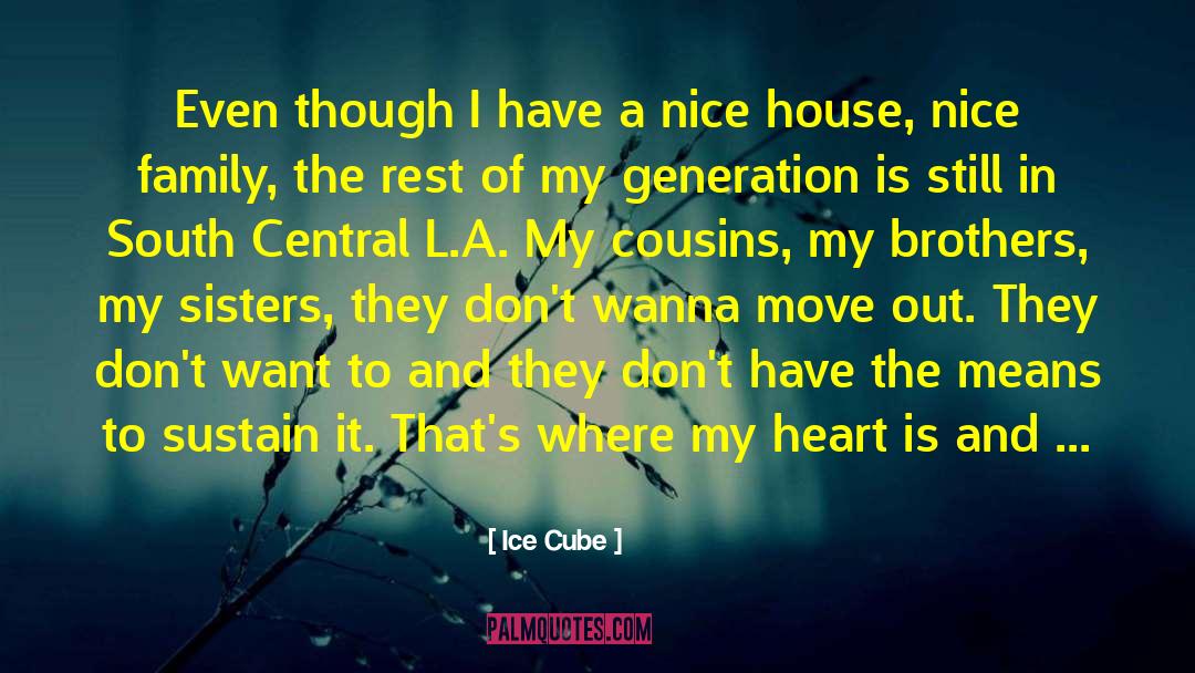 Though Vibration quotes by Ice Cube