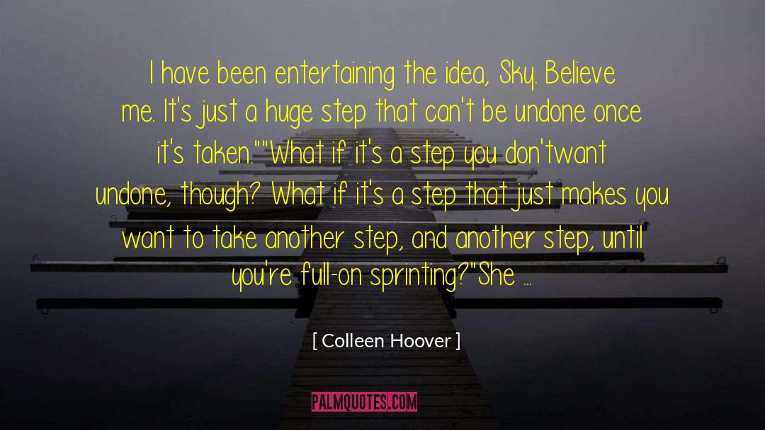 Though Youre Gone quotes by Colleen Hoover