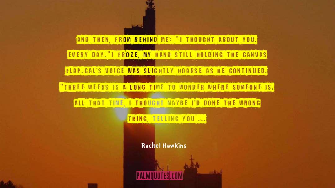 Thought About You quotes by Rachel Hawkins