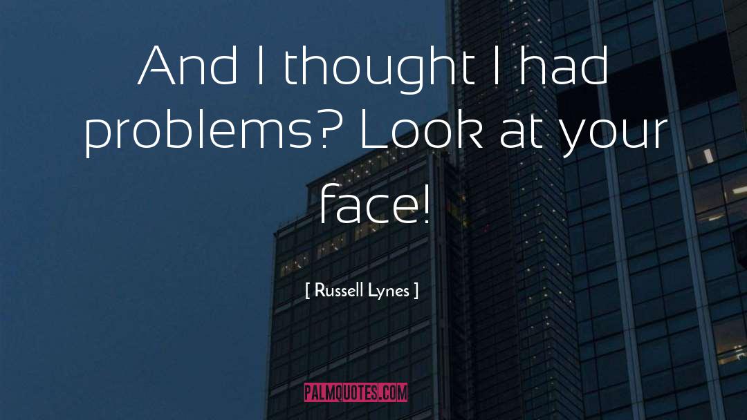Thought Awareness quotes by Russell Lynes