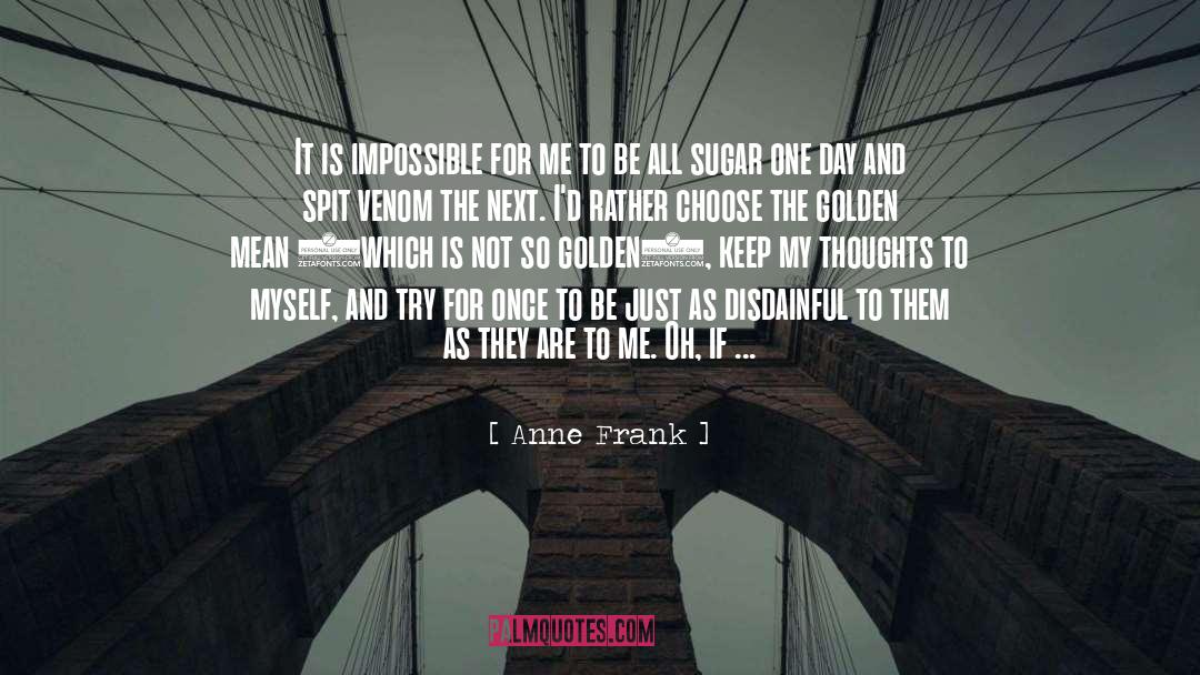 Thought For The Day quotes by Anne Frank