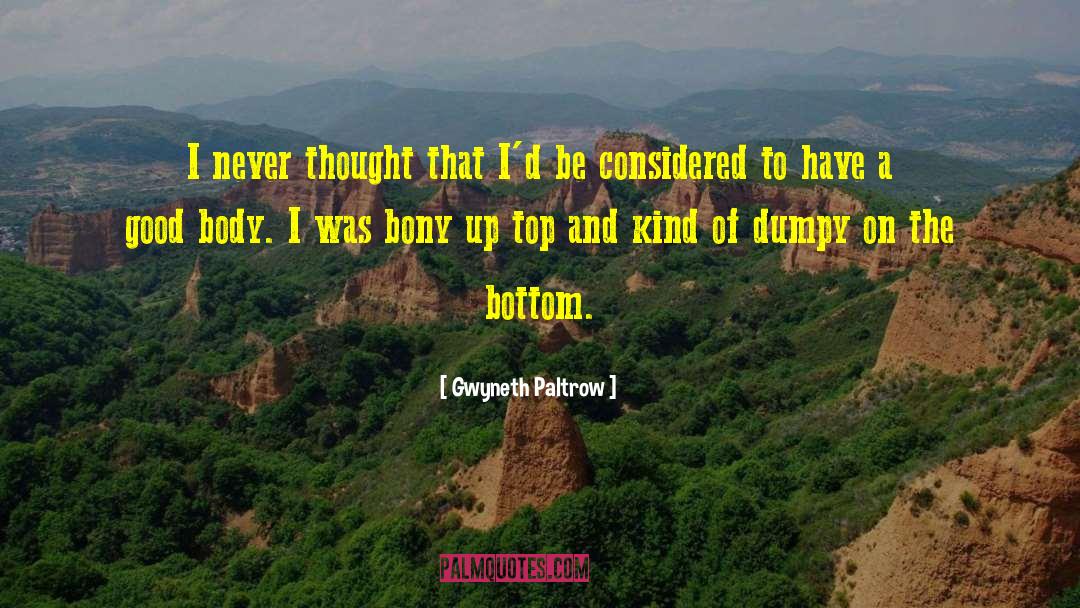 Thought Forms quotes by Gwyneth Paltrow