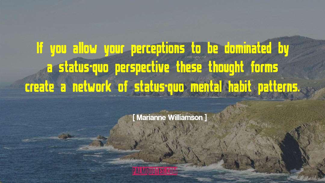 Thought Forms quotes by Marianne Williamson