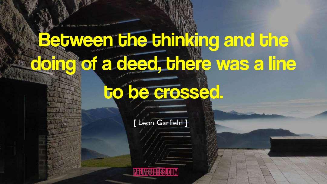 Thought Gang quotes by Leon Garfield