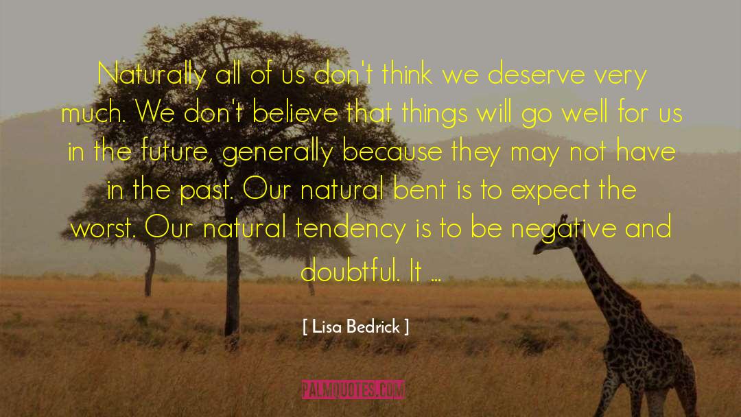 Thought Life quotes by Lisa Bedrick