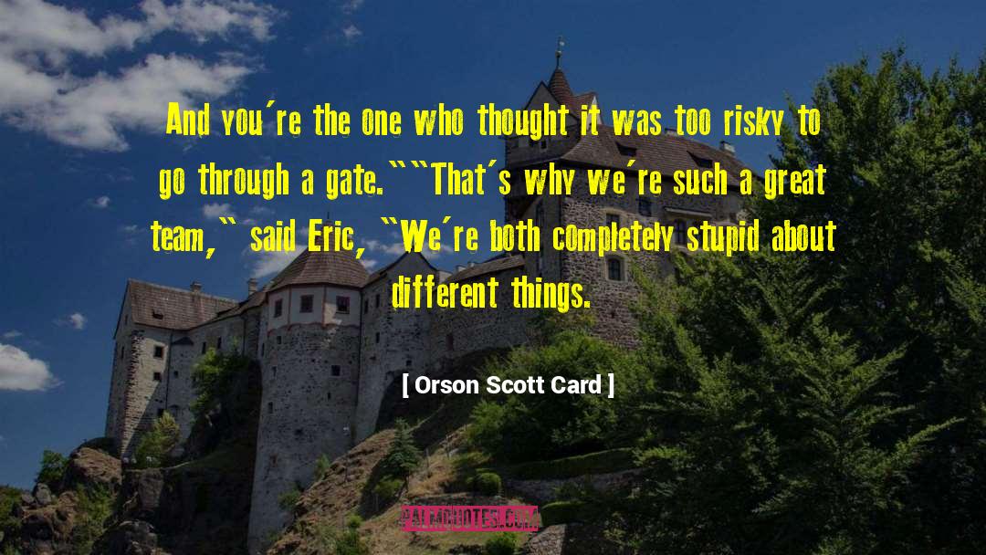 Thought Meta quotes by Orson Scott Card