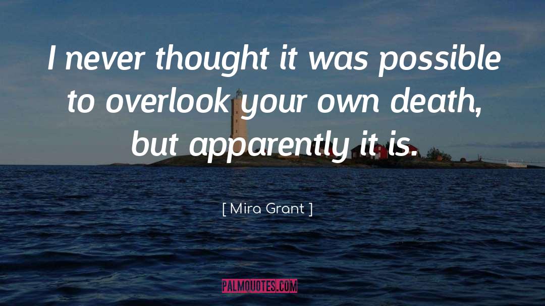 Thought Meta quotes by Mira Grant
