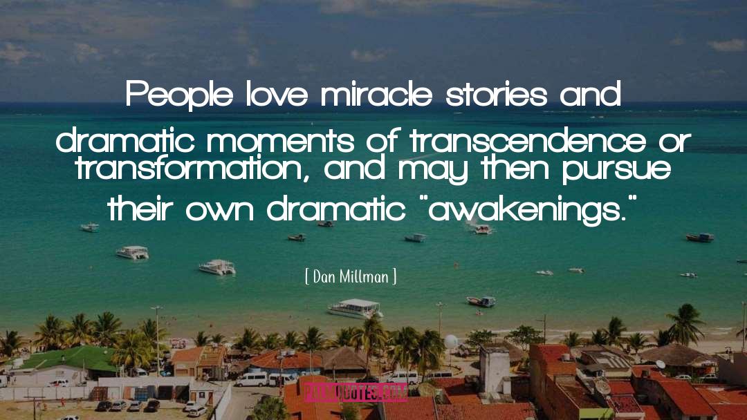 Thought Of Love quotes by Dan Millman